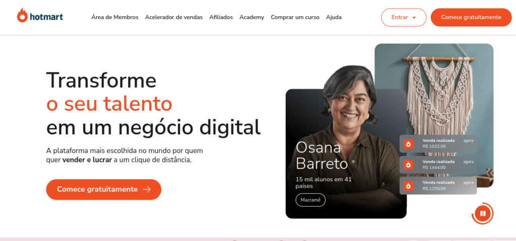 Transforme
o seu conhecimento
em um negócio digital
A plataforma mais escolhida no mundo por quem quer vender e lucrar a um clique de distância.